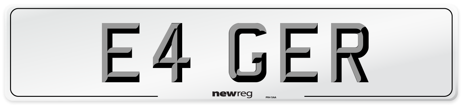 E4 GER Number Plate from New Reg